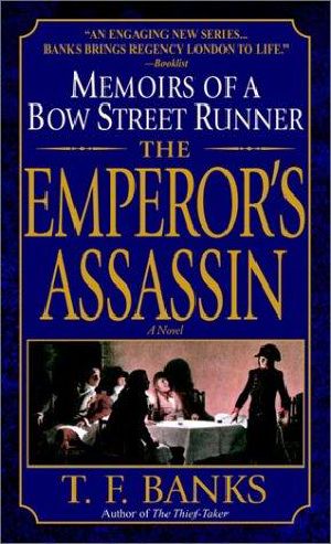 [Memoirs of a Bow Street Runner 02] • The Emperor's Assassin · Memoirs of a Bow Street Runner